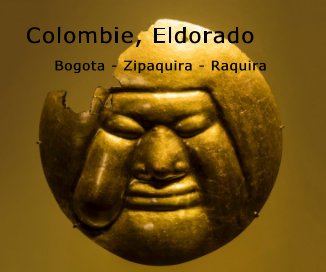 Colombie, Eldorado book cover