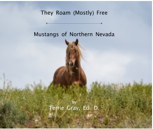 They Roam (Mostly) Free book cover