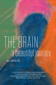 The Brain: A Beautiful Journey, Softcover Edition book cover