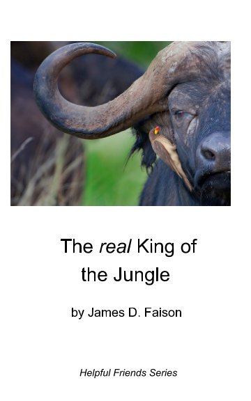 View The real King of the Jungle by James D. Faison