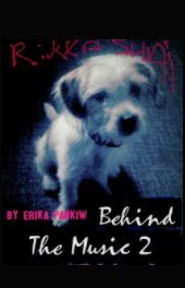 Rikka Shai: Behind The Music 2 book cover
