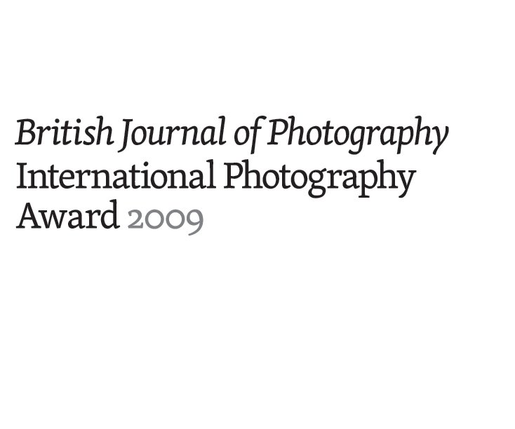 View International Photography Awards 2009 by British Journal of Photography
