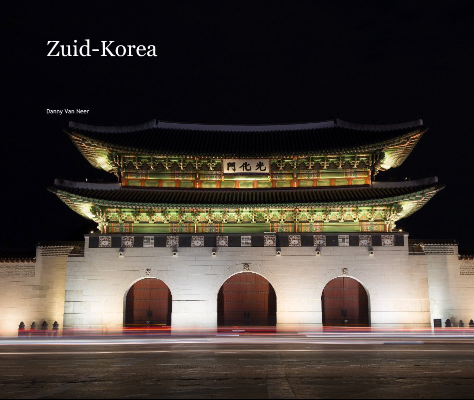 Ver Zuid-Korea por Danny Van Neer