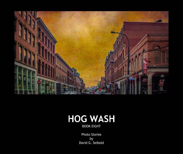 View Hog Wash by David G. Seibold