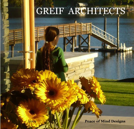 View GREIF ARCHITECTS by 2010