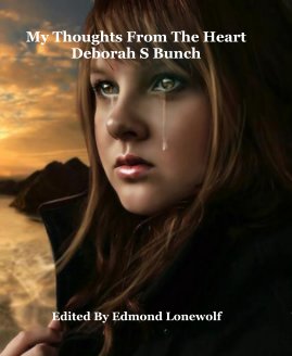 My Thoughts From The Heart Deborah S Bunch book cover
