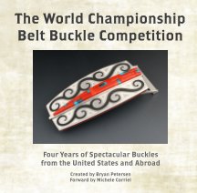The World Championship Belt Buckle Competition book cover