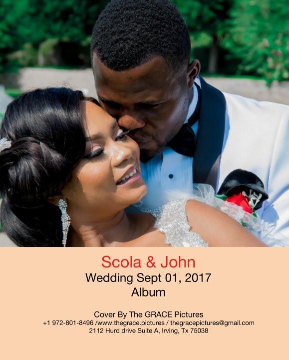 Ver Scola & John Wedding Sept 01, 2017 Album por The GRACE Pictures