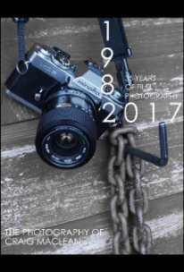1982 2017 35 Years of Film Photography book cover