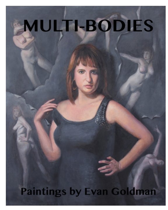 Ver Multi-Bodies por Evan Goldman
