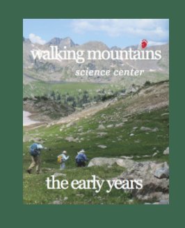 WALKING MOUNTAINS SCIENCE CENTER book cover