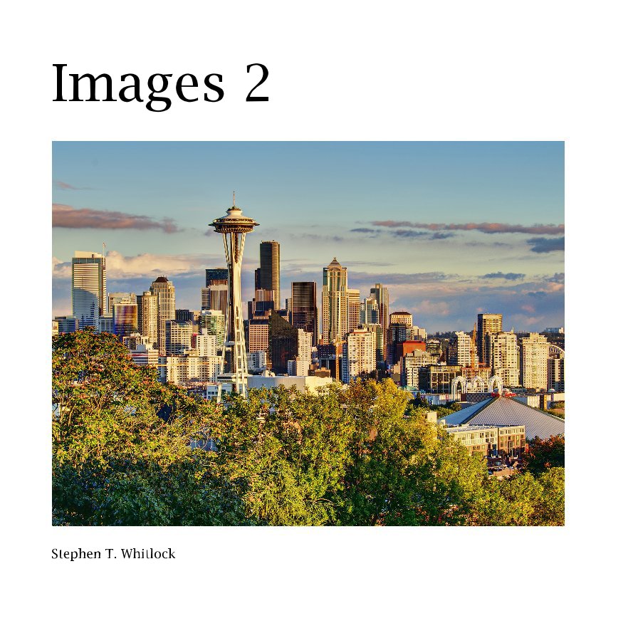 View Images 2 by Stephen T. Whitlock