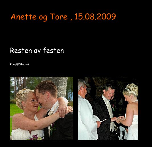 Bekijk Anette og Tore , 15.08.2009 op ruoyastudios