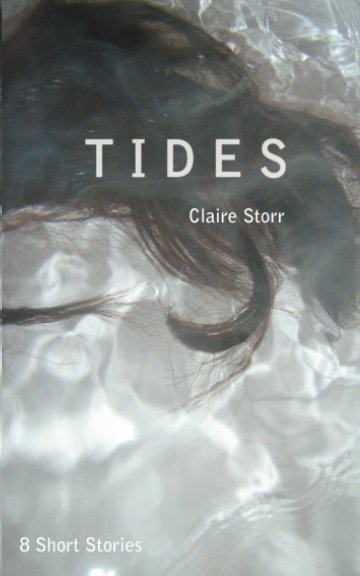 View Tides by Claire Storr