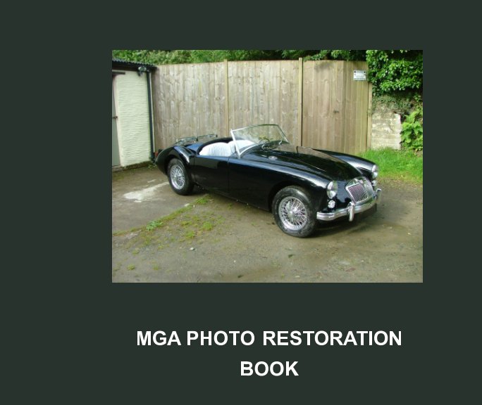View MGA PHOTO RESTORATION BOOK by Adam Booth