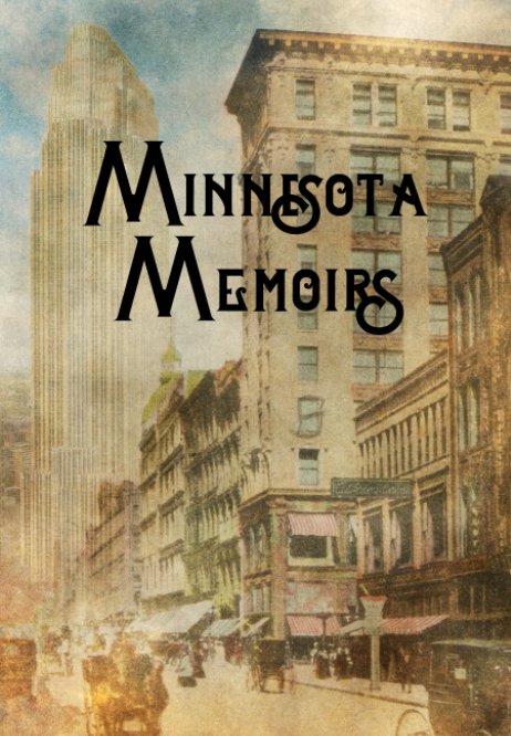 Minnesota Memoirs nach Kyle Hanson anzeigen