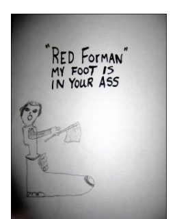"Red Forman"  My Foot Is In Your Ass book cover