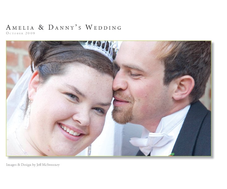 Bekijk Amelia & Danny's Wedding op Jeff McSweeney