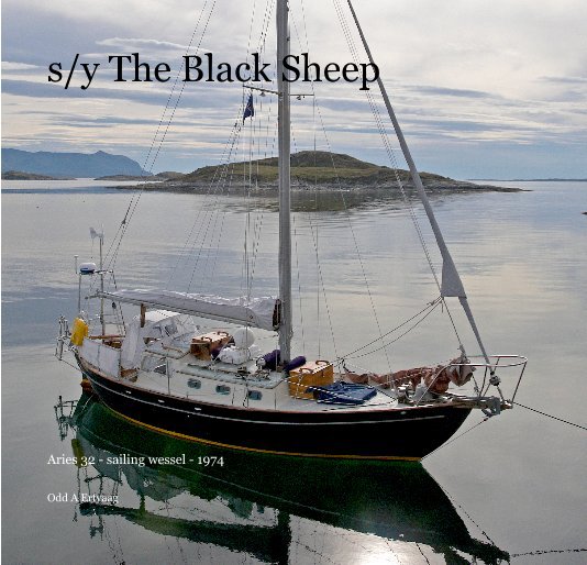 View s/y The Black Sheep by Odd A Ertvaag