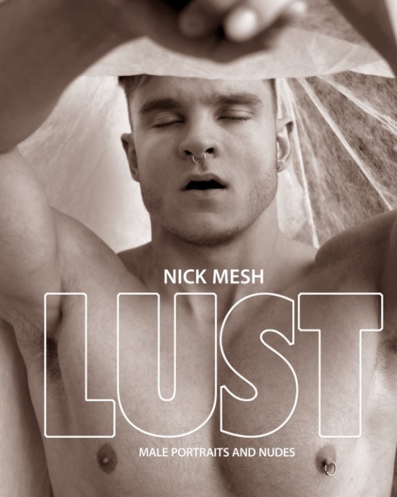 View Lust by Nick Mesh