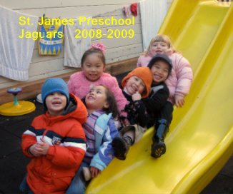 St. James Preschool Jaguars 2008-2009 book cover