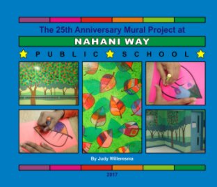 Nahani Way Public School Mural Project book cover
