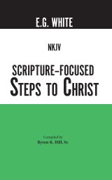 NKJV Scripture-Focused Steps to Christ book cover