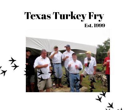 Lamey's Texas Turkey Fry book cover