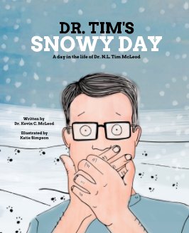 Dr. Tim's Snowy Day book cover