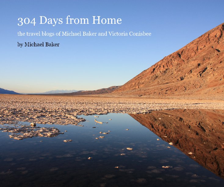 View 304 Days from Home by Michael Baker