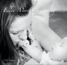 Ellie-Maes Christening 27th September 2009 book cover