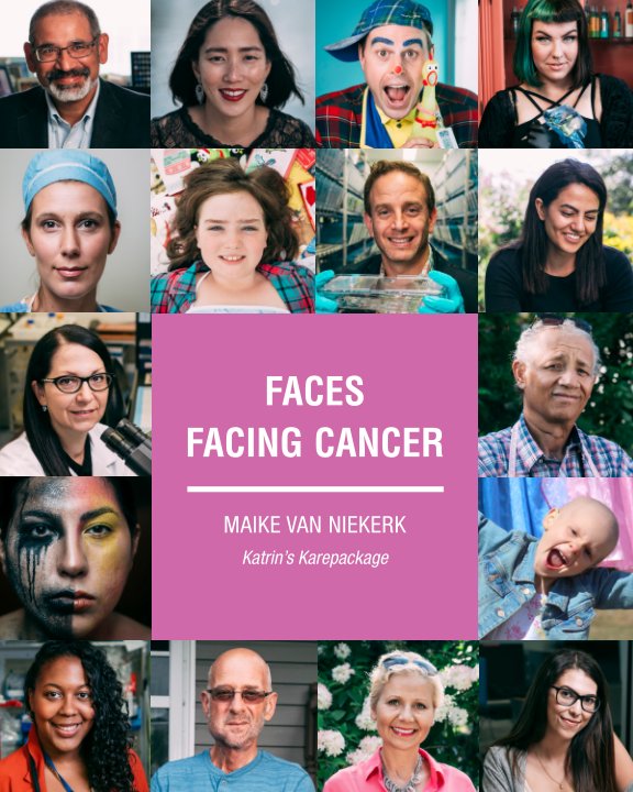 View Faces Facing Cancer by Maike van Niekerk