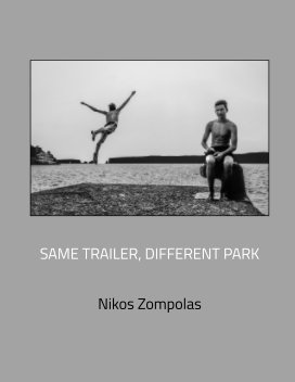 Same trailer, different park book cover