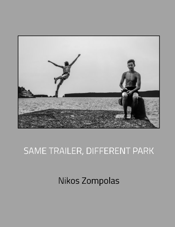 View Same trailer, different park by Nikos Zompolas