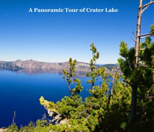 A Panoramic Tour of Crater Lake book cover