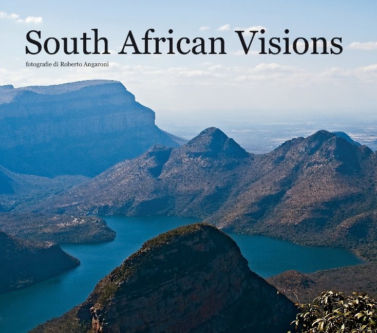 South African Visions nach Roberto Angaroni anzeigen