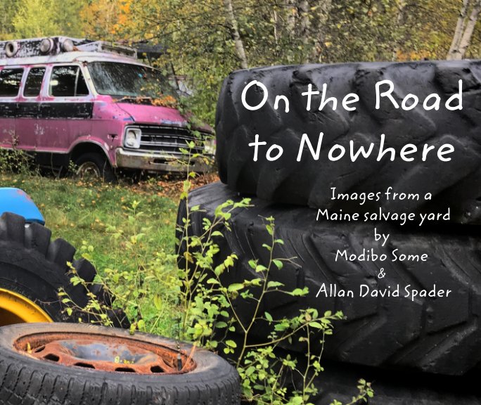 Bekijk On the Road to Nowhere op Allan David Spader