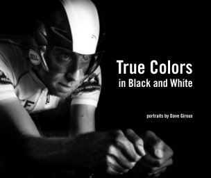 True Colors in Black and White book cover