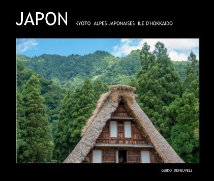 JAPON KYOTO ALPES JAPONAISES ILE D'HOKKAIDO book cover