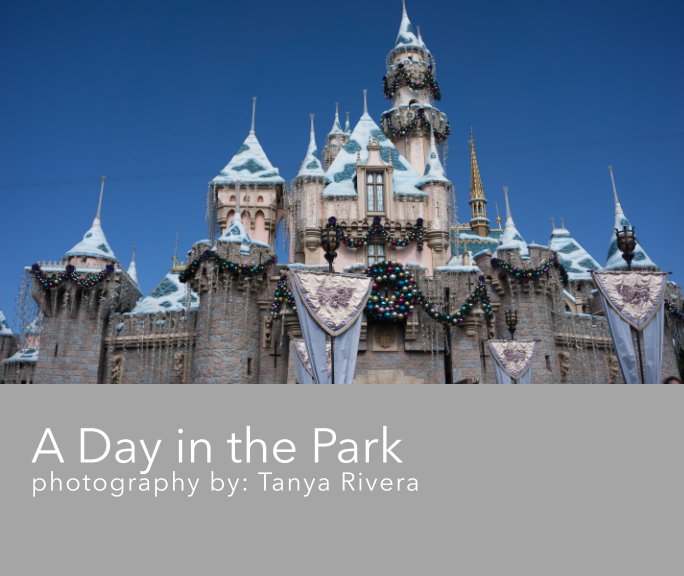 View A Day in the Park by Tanya Rivera