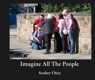 Imagine All The People book cover