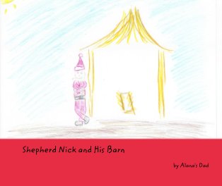 Shepherd Nick and His Barn book cover