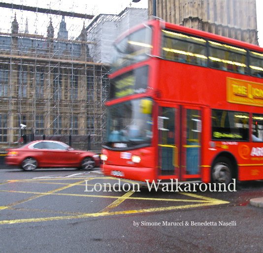 View London Walkaround by Simone Marucci & Benedetta Naselli