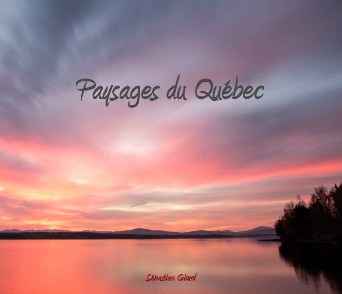Visualizza Paysages du Québec di Sébastien Girard