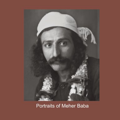 Portraits of Meher Baba book cover