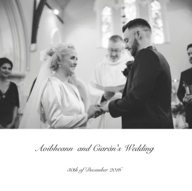 Aoibheann  and Ciarán's Wedding book cover