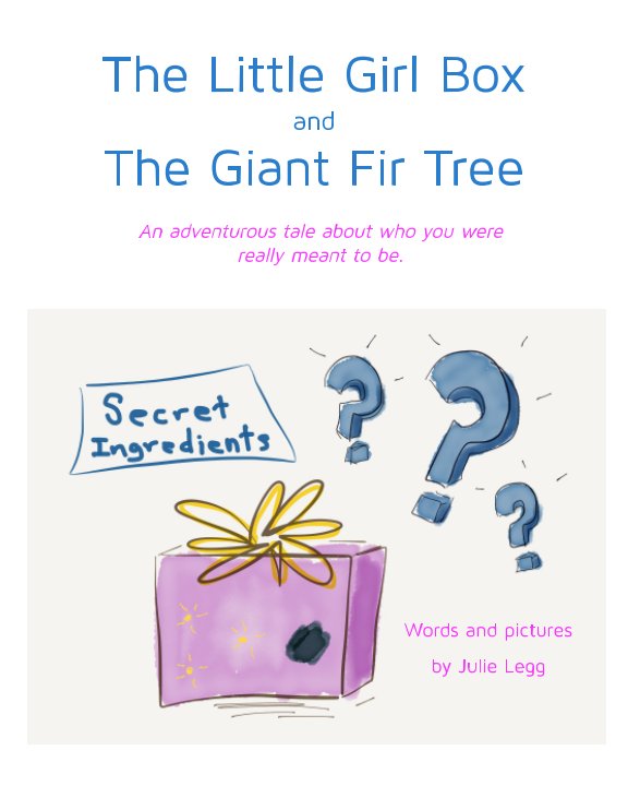 View The Little Girl Box and the Giant Fir Tree by Julie Legg