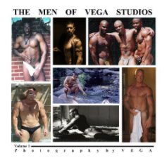 The Men of Vega Studios book cover