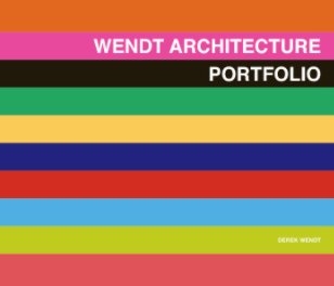 Wendt Architecture Portfolio book cover