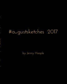 August Sketches 2017 book cover